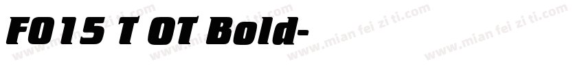 F015 T OT Bold字体转换